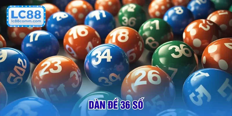 dàn đề 36 số